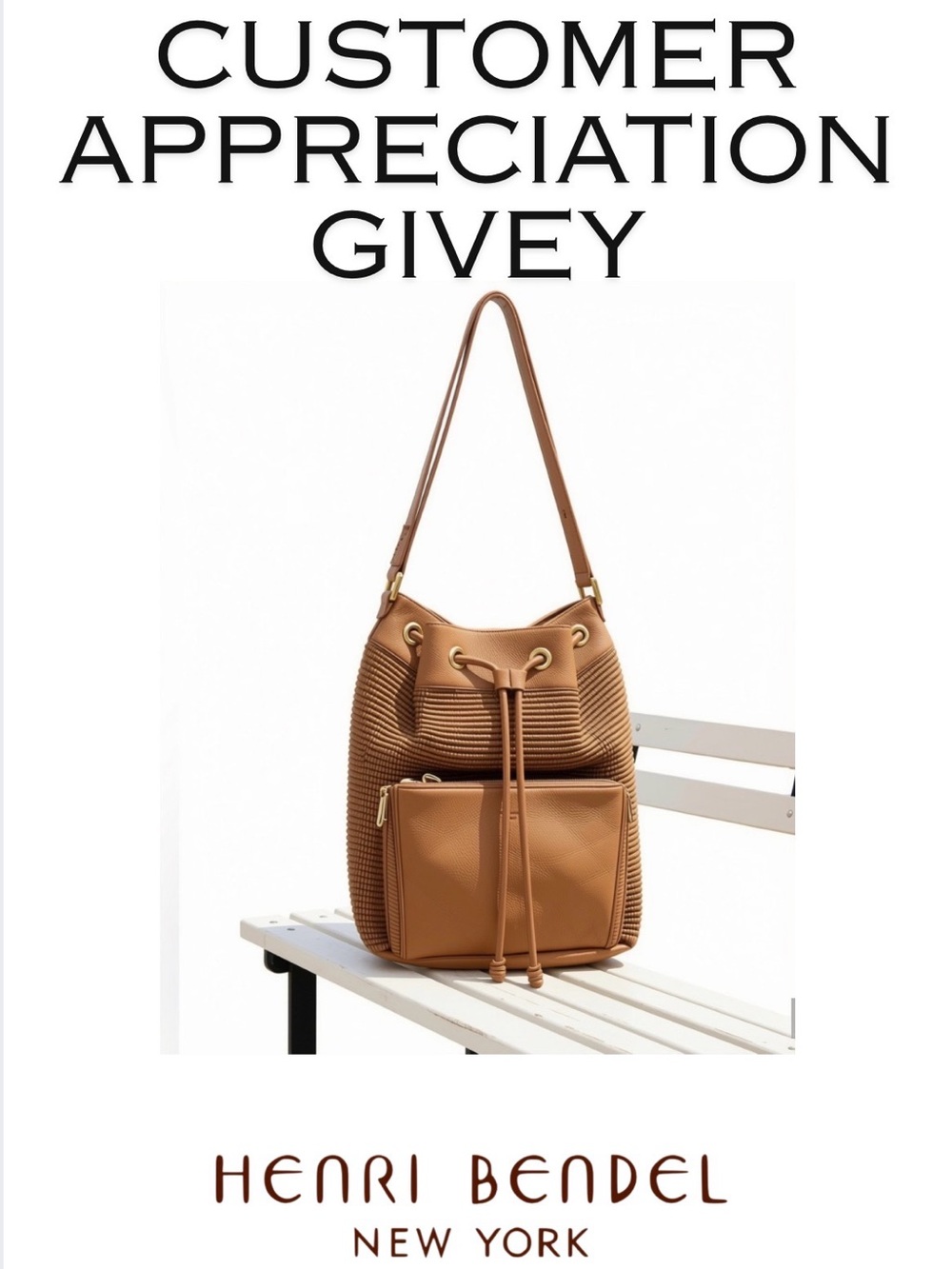 Henri Bendel Bag Customer Appreciation Givey.
